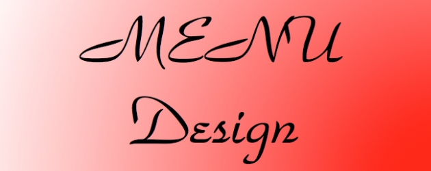 DESIGNING A GOOD MENU